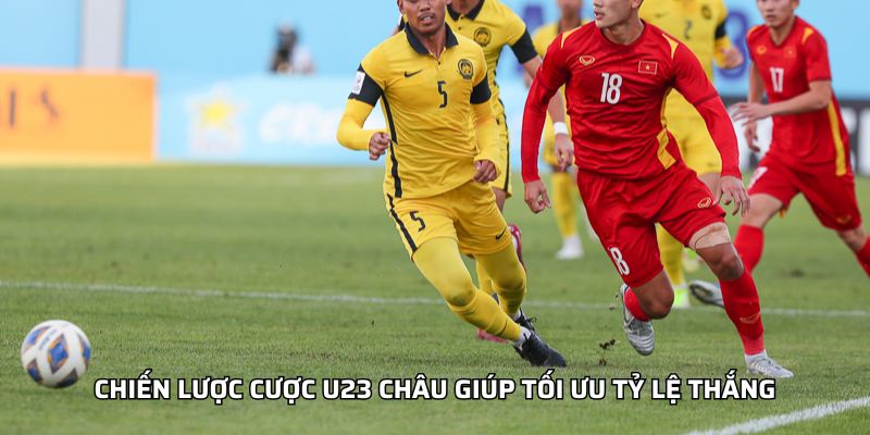 Chiến lược cược U23 châu giúp tối ưu tỷ lệ thắng