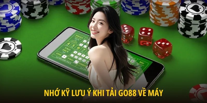 Lỗi thường gặp mà bạn nên nắm khi tải app GO88