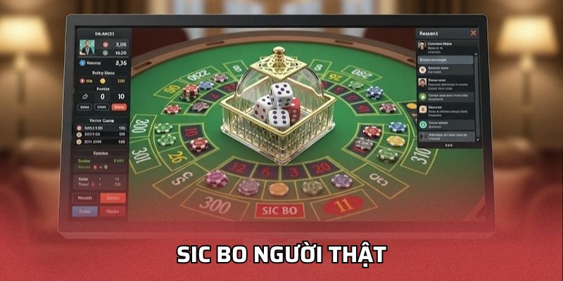 Sic Bo Người Thật